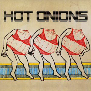 Hot Onions - Nate Light